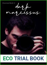 Dark Narcissus (Elysium #2)