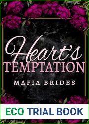 Heart|s Temptation: A MFM Second Chance Mafia Romance (Mafia Brides Book 3)