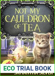 Not My Cauldron of Tea (Spellford Cove, #9)