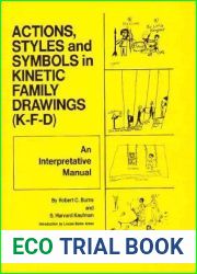 Action, Styles, And Symbols In Kinetic Family Drawings (K-F-D)
