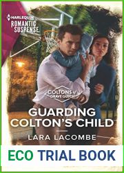 Guarding Colton|s Child (The Coltons of Grave Gulch #5)