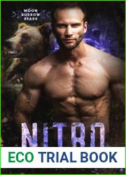 Nitro (Moon Burrow Bears Book 11)