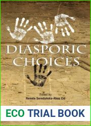 Diasporic Choices