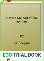 Revive Me part #3 the apology