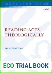 Reading Acts Theologically (The Library of New Testament Studies)