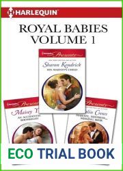 Royal Babies Volume 1: His Majesty|s Child An Accidental Birthright Majesty, Mistress…Missing Heir