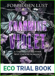 Charming Violet : A taboo stepbrother why choose romance.