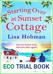 Starting Over At Sunset Cottage