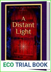 A Distant Light: Volume 3 of The Year of the Red Door
