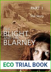 The Blight and the Blarney - Part 1 - The Story (Tales of Flynn and Reilly)