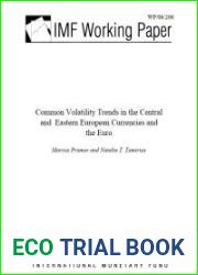 Common Volatility Trends in the Central and Eastern European Currencies and the Euro