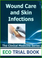 Wound Care and Skin Infections - 2023