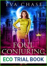 Foul Conjuring (Royals of Villain Academy, #6)