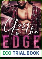 Close to the Edge (Huddling for Warmth, #2)