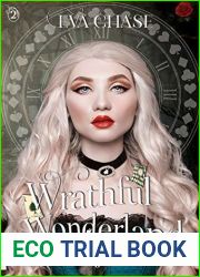 Wrathful Wonderland (The Looking-Glass Curse, #2)