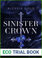Sinister Crown: Brave Madchen tun das nicht (Reverse Harem mit Spicy-Szenen) (Sinister Royals 1) (German Edition)