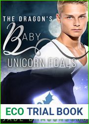 The Dragon|s Baby Unicorn Foals