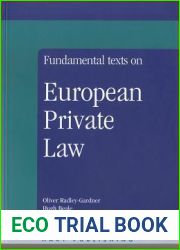Fundamental Texts on European Private Law