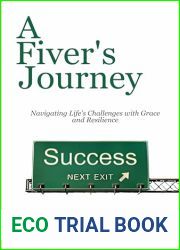 A Fiver|s Journey: Navigating Life|s Challenges with Grace and Resilience