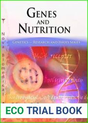 Genes and Nutrition (Genetics Research and Issues)