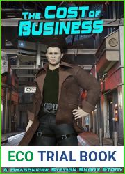 The Cost of Business (A Dragonfire Station Short Story)