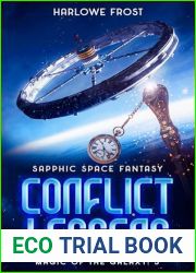 Conflict Lessens: Sapphic Space Fantasy (Magic Of The Galaxy, #3)