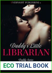 Daddy|s Little Librarian (Daddy, #17)