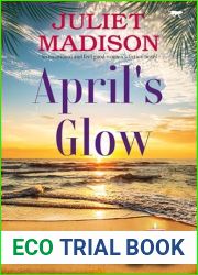 April|s Glow (Tarrin|s Bay #4)