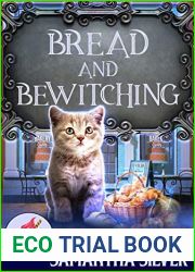 Bread and Betwitching (Spellford Cove, #6)