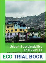Urban Sustainability and Justice: Just Sustainabilities and Environmental Planning