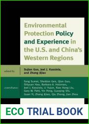 Environmental Protection Policy and Experience in the U.S. and China|s Western Regions