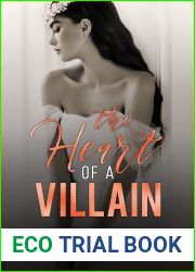 The Heart of a Villain (Beauty and the Villain Duet #2)
