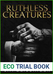 Ruthless Creatures (Queens and Monsters, #1)