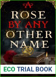 A Rose by Any Other Name