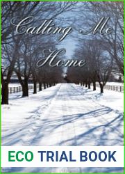 Calling Me Home