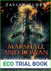 Marshall and Rowan (The Angelic Blood Chronicles Book 1)