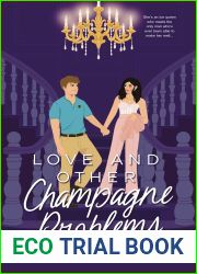 Love and Other Champagne Problems