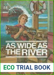 As Wide as the River