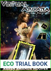 The High Priestess (Virtual Arcana, #2)