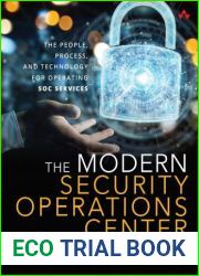 The Modern Security Operations Center