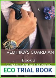Vedhika|s Guardian: Book 2 (Curvy girl)