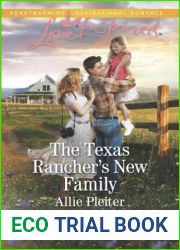 The Texas Rancher|s New Family (Blue Thorn Ranch, 5)