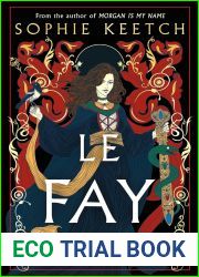 Le Fay (Morgan le Fay, #2)