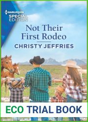 Not Their First Rodeo (Twin Kings Ranch, #3)