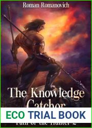 Path of the Hunter: A Xianxia Progression Fantasy (The Knowledge Catcher Book 2)