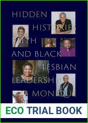 Hidden Histories: Faith and Black Lesbian Leadership