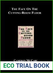The Face on the Cutting-Room Floor