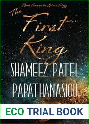 The First King (The Selene Trilogy)