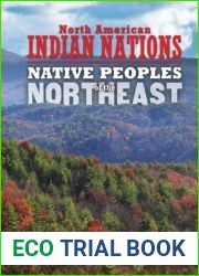 Native Peoples of the Northeast (North American Indian Nations)