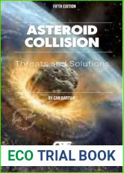 Asteroid Collision: Threats and Solutions